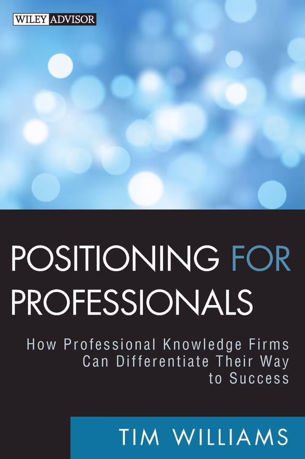 Positioning for Professionals